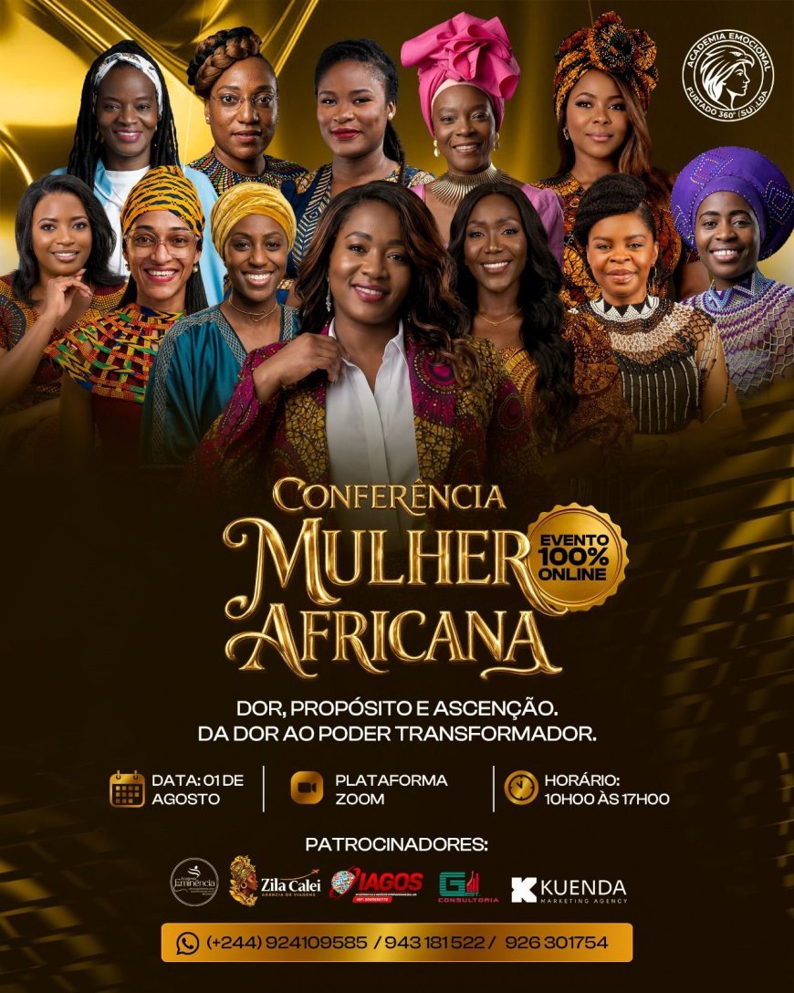 Conferência Mulher Africana 2026 promove reflexão sobre cura emocional, identidade e desenvolvimento pessoal.